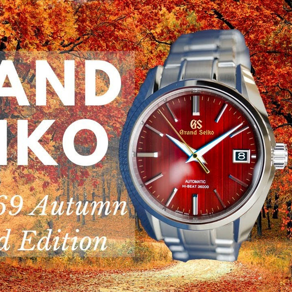 Grand Seiko SBGH269 Autumn Worldwide Limited Edition Hi-Beat 